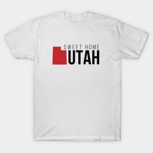 Sweet Home Utah T-Shirt